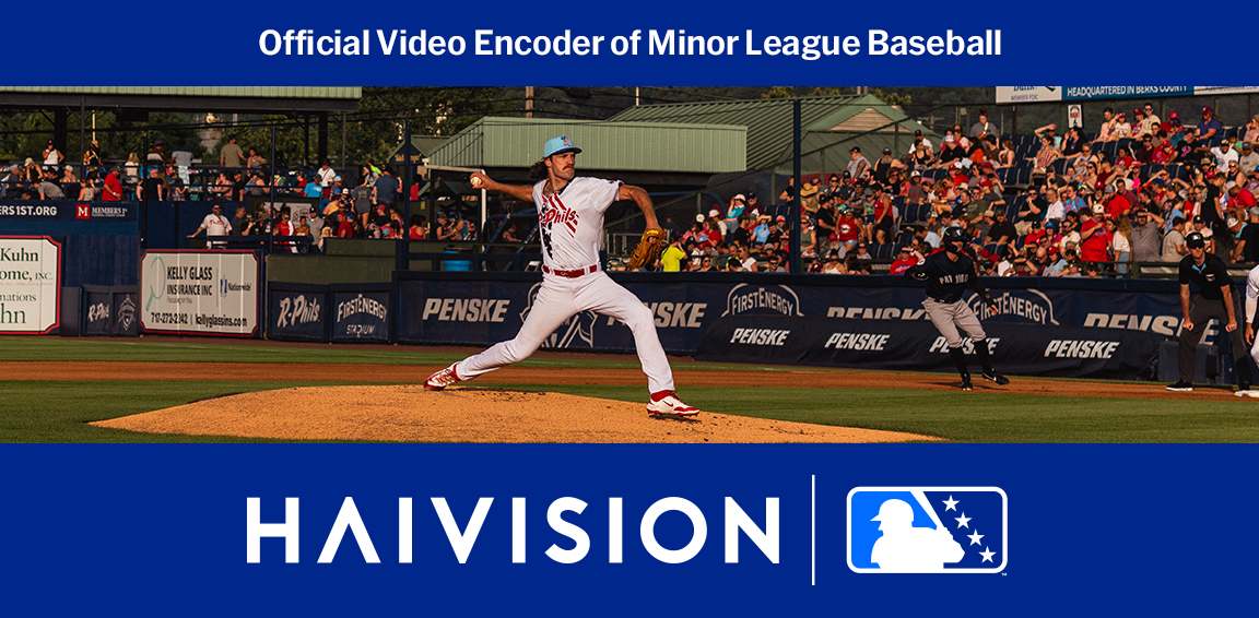 Haivision, Minor League Baseball’un Resmi Video Kodlayıcısı Seçildi