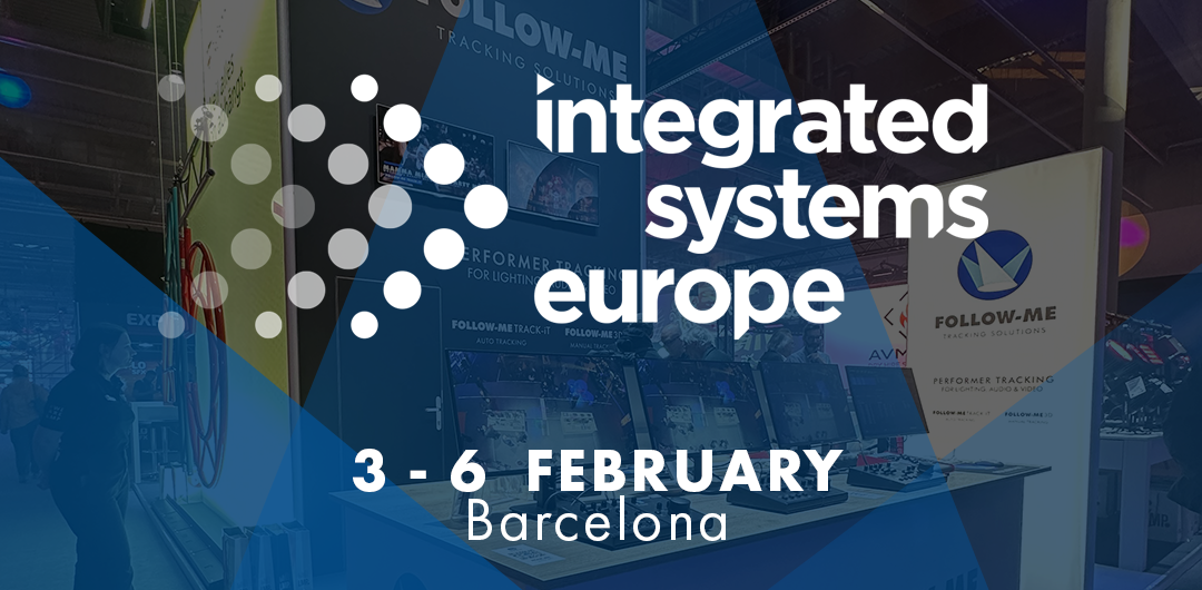 Follow-Me, ISE Barcelona 2026'da En Son Performansçı Takip Yeniliklerini Sergileyecek