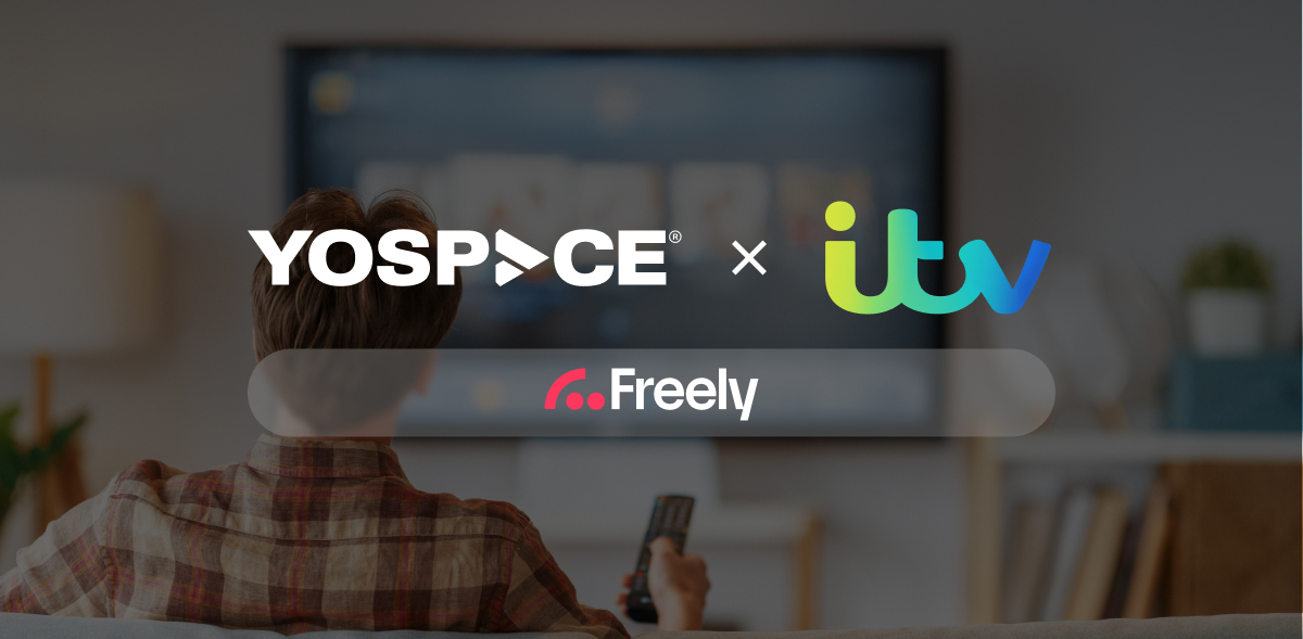 ITV, Freely'de Gelişmiş Reklam Ölçümü ve Gelir Elde Etme İçin Yospace'i Seçti