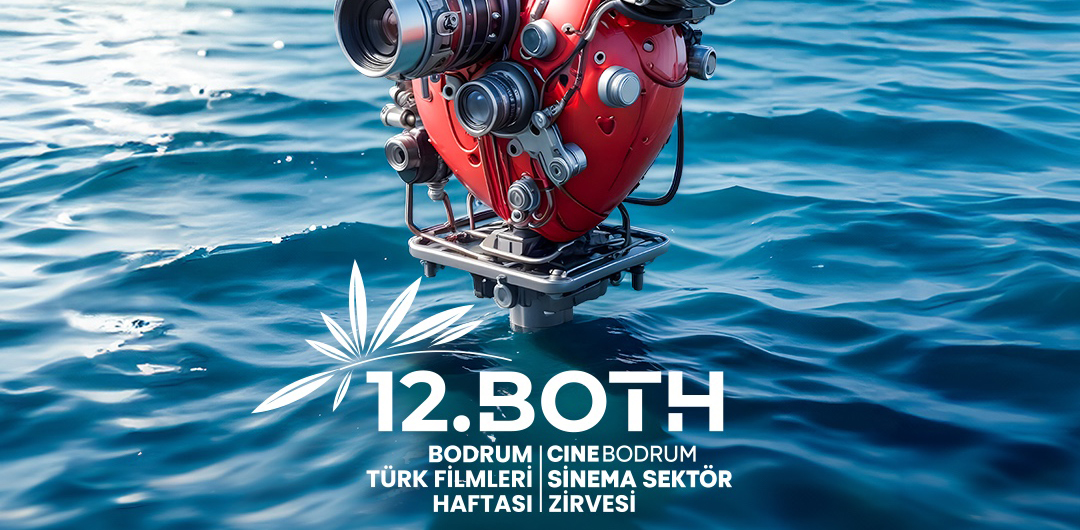 “12. Bodrum Türk Filmleri Haftası ve CineBodrum Sinema Sektör Zirvesi” 30 Eylül’de Bodrum Kalesi’nde Açılış ve Ödül Töreniyle Başlıyor